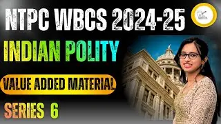 Wbcs Polity Class | Polity Class for Wbcs Prelims 2024-25 | Polity Class in Bengali |SSC,Ntpc polity