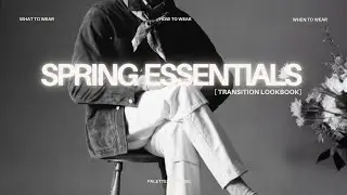 10 Must-Have Spring Essentials for 2025 | Coats, Shoes, Vests & More