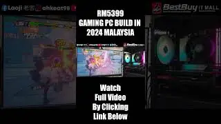 Laoji老吉 RM5399 GAMING PC BUILD IN 2024 MALAYSIA | AMD RYZEN 5 7500F , RX 7800 XT | GAME TEST PART 10