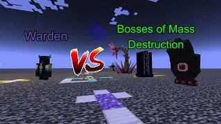Warden vs Bosses of Mass Destruction  Minecraft  Mob Battle