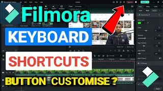 How To Customize Filmora Keyboard Shortcuts Buttons | Filmora Keyboard Shortcuts