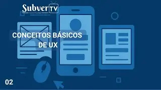 Conceitos Básicos de UX