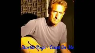 Martin Page - Count On Me (Lyrics)