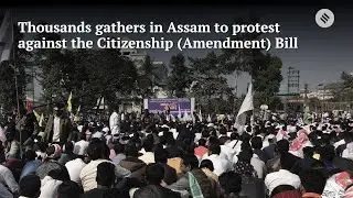 Citizenship (Amendment) Bill: People Gather to Oppose the Bill in Assam