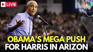 Barack Obama LIVE: Obama Rallies Voters To Vote For VP Kamala Harris in Tucson, Arizona | USA | N18G