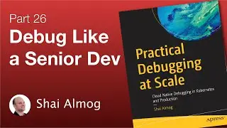 Practical Debugging at Scale: Overlogging and Best Practices B - P. 26