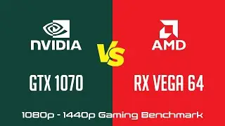 nVidia GeForce GTX 1070 vs AMD Radeon RX Vega 64 - 1080p 1440p Gaming Benchmark (Ryzen 9 3950X)