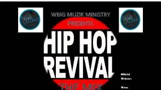 Hip Hop Revival the Mix