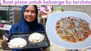 BUAT PIZZA UNTUK KELUARGA TERCINTA, LEZAT NGAK ADA DUANYA
