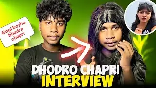 BHODRO CHAPRI INTERVIEW 😭|Dad is back.200