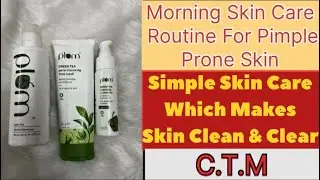 Morning Skincare Routine to Reduce Pimples & Prevent Breakouts
