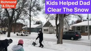 Kids Helped Dad Clear The Snow | #SnowStormInCanada | Richmond & Ellyse