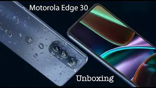 Unboxing the THINNEST 5G Smartphone EVER!!! - Motorola Edge 30