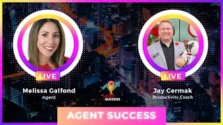 Agent Success - Melissa Galfond