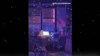 LOFI CHILL MUSIC - CHILL OUT WITH NAMUSAN