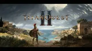 Titan Quest II (2026) OST Soundtrack: Intro Chapter Nemesis Escape [4K FLAC UHD]