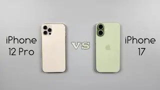 iPhone 17 vs iPhone 12 Pro Speed Test & Camera Comparison 