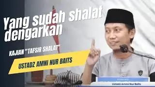 Kajian Shalat yang benar bersama ustad#amninurbait #sholat #shalat