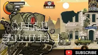 PLAY (METAL SOLDIER 2)GAME#36#gaming 
