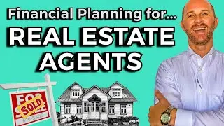 Realtor Finances & Retirement Planning (how to structure your real estate business)