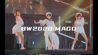 【4k】【紫嘉儿 麦麥籽 苏司喵】BW2020广州站开场舞《MAGO》