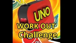 Uno work out challenge 