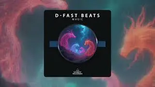 D-Fast Beats - Magic (Samay Records) #BREAKBEAT