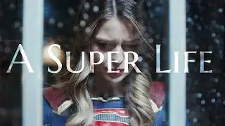 Kara Danvers || It's A Super Life