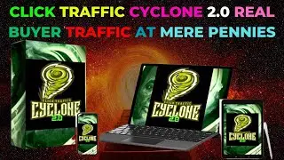 Click Traffic Cyclone 2.0 Real Buyer Traffic at Mere Pennies-Limited Time Offer[Buying Guide]