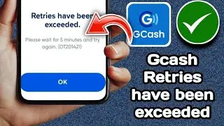 How to fix retries have been exceeded gcash problem 2025 | Gcash Login Problem 