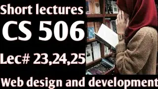C506 short lecture 23/24/25 || cs506 short lectures notes||cs506 lectures||cs506 short notes||