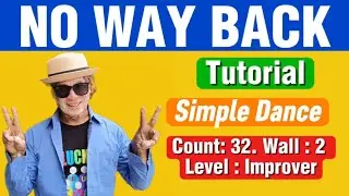 NO WAY BACK | Line Dance | TUTORIAL | Choreo by GREESITA WIRANEGARA (INA) & ROOSAMEKTO MAMEK (INA)