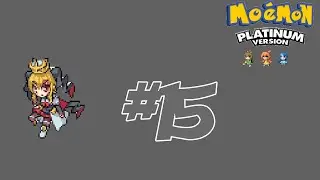 Moemon Platinum Playthrough #15