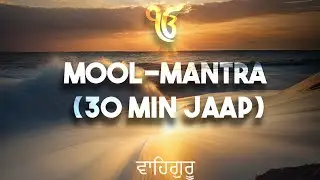MOOL-MANTRA (30 MIN JAAP) | DEV SANGHA | No Ads - Non-Profit