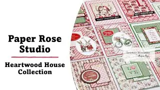 Paper Rose Studio | Heartwood House with Kristie Marcotte