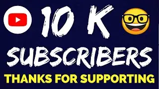 10000 Subscribers Gain only in 45 Days| Thank you All 10k Subscribers|must watch