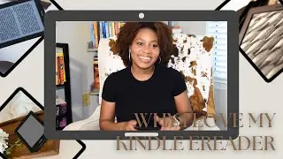 Why I LOVE my Kindle eReader!