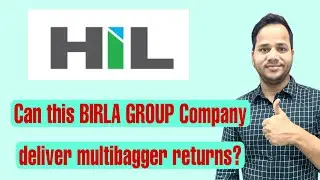 HIL Limited | CK Birla Group Company | Building Material | Great Opportunity to buy now ?