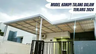 Kanopi Baja Ringan Minimalis Talang Dalam Lebih Rapi dan Simpel