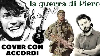 LA GUERRA DI PIERO  Cover con accordi   FABRIZIO DE ANDRE'