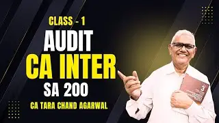 Audit CA Inter Class 1 | SA 200