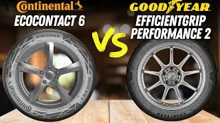 Continental EcoContact 6 vs Goodyear EfficientGrip Performance 2 &ndash; FUEL EFFICIENCY OR ALL-ROUND?