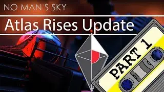 No Mans Sky 1.3 Atlas Rises Update Fresh Gameplay Playthrough PC Part 1