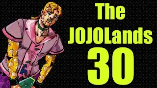 The JOJOLands #30 Review - West End Girl, Part 1