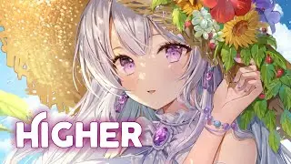 Nightcore - Higher (Lyrics) (Blaikz, Bastiqe, & Life Of Kai)