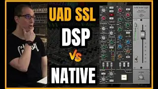 UAD SSL 4000e Channel Strip | Native vs DSP | How Many Can Your Session Run?