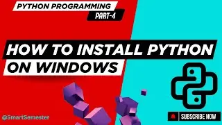 How to install Python on Windows? | Python Programming | Basics to Advanced Concepts