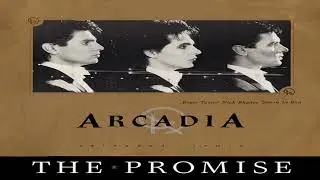 Arcadia – The Promise  (UK 12″)