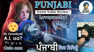 😱 Pragmata Trailer Reaction in Punjabi | Emotional Space Story 💔 | Punjabi Review | Lovepreetxp