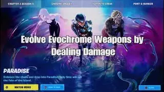 Evolve Evochrome Weapons by Dealing Damage - Fortnite Zero Week Weekly Quest - Challenge Guide